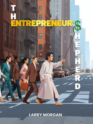 cover image of The Entrepreneur's Shepherd